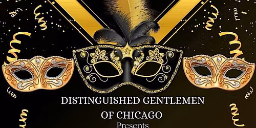 Distinguished Gentlemen & Divas Masquerade Ball