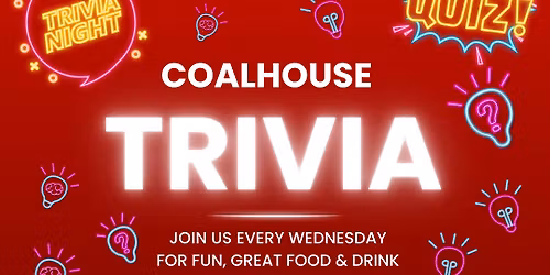 Trivia @ Coalhouse