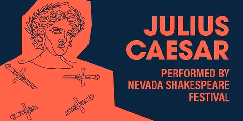Julius Caesar Presented by Nevada Shakespeare Festival