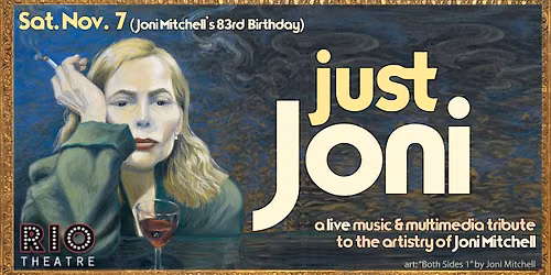 Just Joni at the Rio Theatre