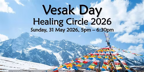 Vesak Day Healing Circle 2026