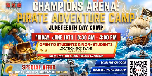 SKC Juneteenth Day Camp 2026 Champions Arena Pirate Adventure