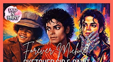 Forever Michael Jackson Sketched Sip & Paint