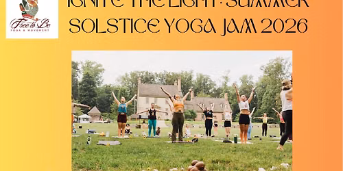 Ignite the Light: Summer Solstice Yoga Jam