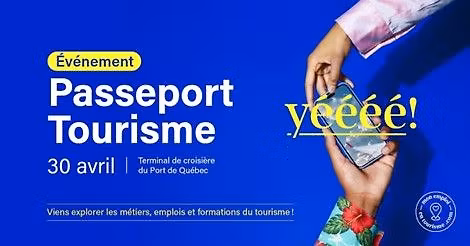 Passeport Tourisme - Escale Qu\u00e9bec