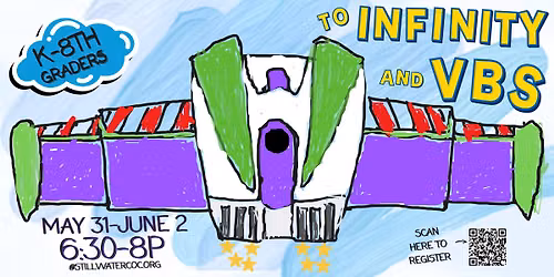 TO INFINITY AND...VBS