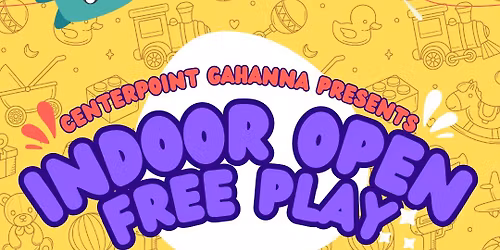 Indoor Open Free Play!