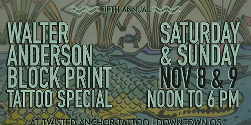 Fifth Annual Walter Anderson Block Print Tattoo Special