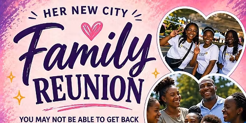 Her New City Family Reunion 