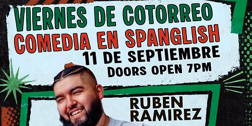 Comedia en Spanglish - Viernes de Cotorreo