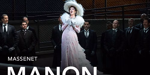 Metropolitan Opera - Manon at Metropolitan Opera House