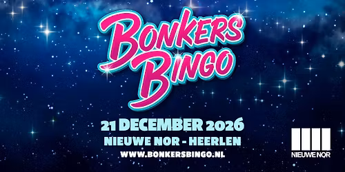 Bonkers Bingo | Nieuwe Nor