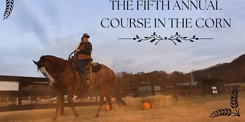 The FIFTH ANNUAL Course in the Corn!!!