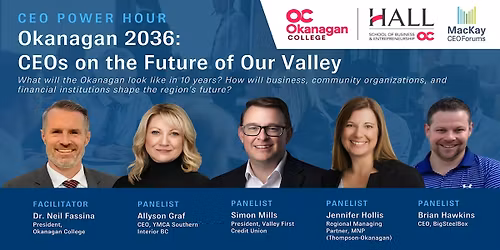 Okanagan 2036: CEOs on the Future of Our Valley