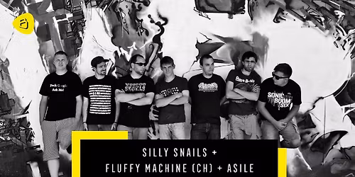 Fluffy Machine (CH) + Silly Snails + Asile | Belv\u00e9d\u00e8re