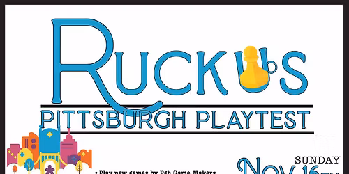 Pittsburgh Playlets Day at Ruckus!