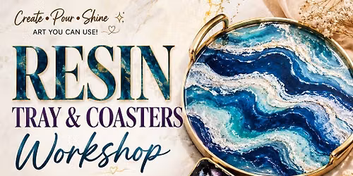 Resin Tray n Coasters Workshop