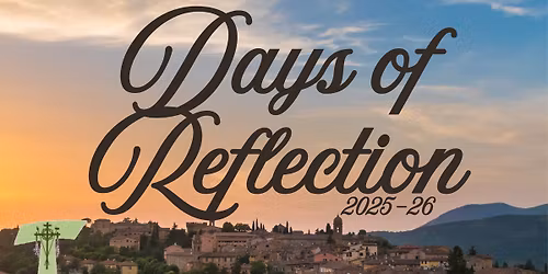 Days of Reflection (3rd Saturdays)