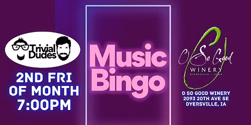 Music Bingo at O So Good Winery & Distillery