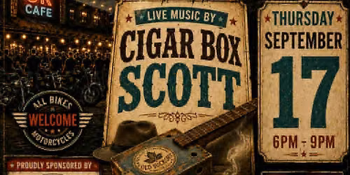Bike Night - Cigar Box Scott - Roots-Rock, Blues, Bluegrass & More @ OK Cafe