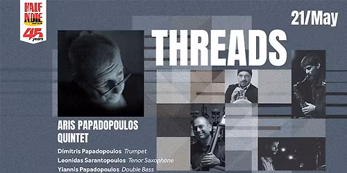 ARIS PAPADOPOULOS QUINTET \u201cTHREADS\u201d