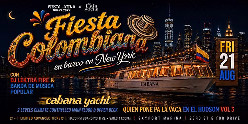 Fiesta Colombiana en Barco - Qui\u00e9n Pone Pa\u2019 La Vaca en El Hudson: Fri, 8\/21
