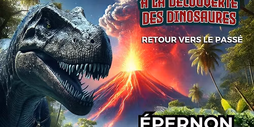 Retour vers le pass\u00e9 - Exposition \u00e0 \u00c9pernon \ud83e\udd95