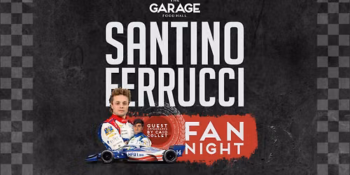 Santino Ferrucci Fan Night