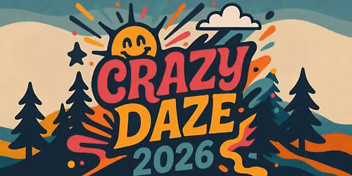 Crazy Daze 2026