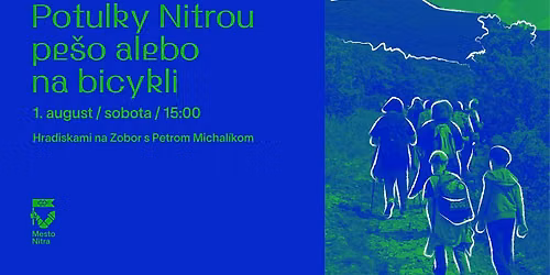 Hradiskami na Zobor s Petrom Michal\u00edkom