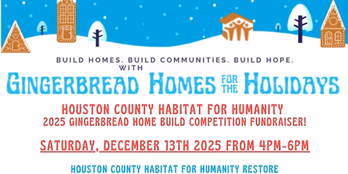 Gingerbread Homes for Holidays- Houston County Habitat for Humanity