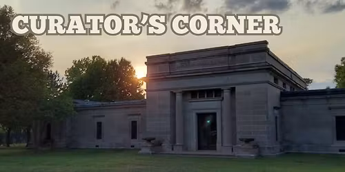 Curator's Corner | Highland Cemetery History