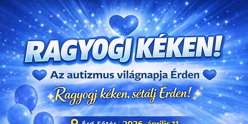 Ragyogj k\u00e9ken, s\u00e9t\u00e1lj \u00c9rden!