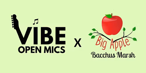 VIBE OPEN MICS x BIG APPLE CAFE