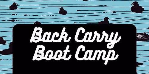 Back Carry Boot Camp