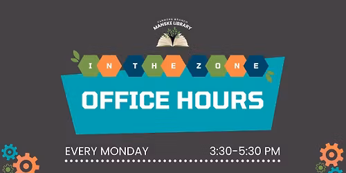 In the Zone: Office Hours
