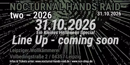 Nocturnal Hands Raid - Two \/ NHR - two 2026