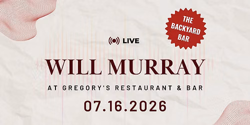 LIVE MUSIC: Will Murray at Gregory's