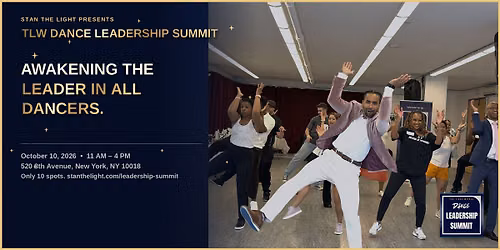 TLW Dance Leadership Summit - For ALL Dancers