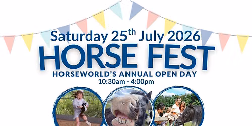 Horse Fest: HorseWorld's Annual Open Day