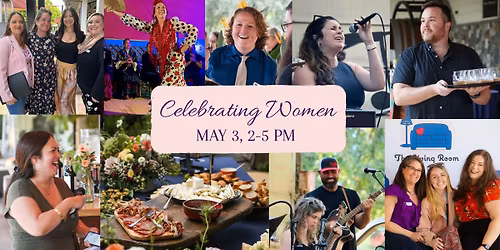 Celebrating Women Fundraiser - Benefitting The Living Room