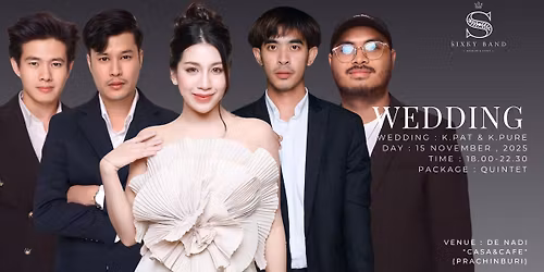 Wedding :  K.Pat & K.Pure \ud83d\udc8d