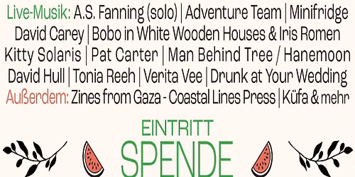 Friends for Gaza - Soli-Festival f\u00fcr Transaidency (A.S. Fanning, Kitty Solaris, Adventure Team u.a.)