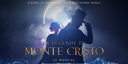 La l\u00e9gende de Monte-Cristo \u2022 Z\u00e9nith, Lille \u2022 12\/09\/26