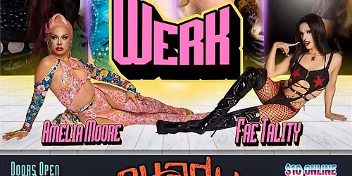 WERK | JUNE 27TH: PRIDE CLOSEOUT SHOW