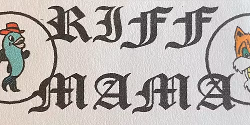 Live From the Light Presents: Riff Mama!