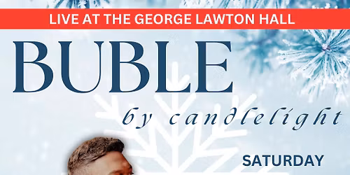 Buble by Candlelight - A Tribute by Josh Hindle