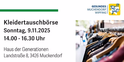 Kleidertauschb\u00f6rse in Muckendorf