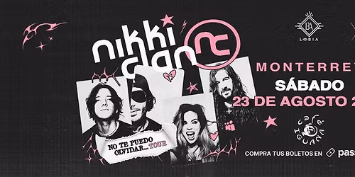 Nikki Clan en Monterrey 