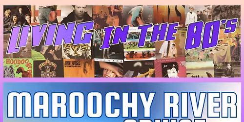 80s Maroochy River Cruise - MON 5th OCTOBER